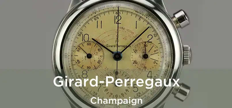 Girard-Perregaux Champaign