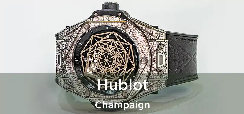 Hublot Champaign