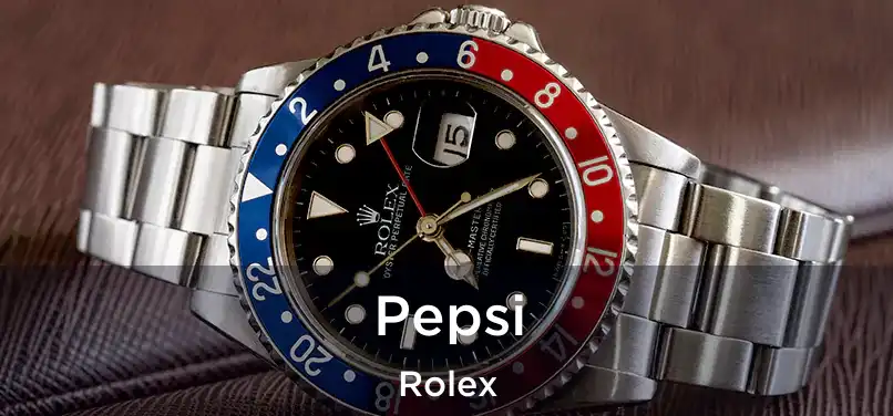 Pepsi Rolex