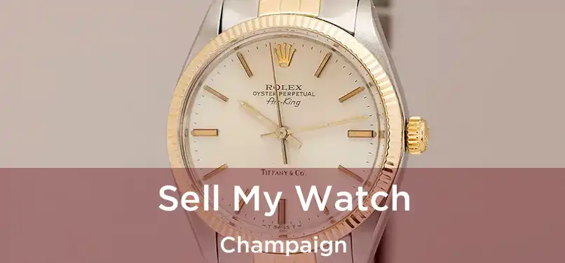 Sell My Watch Champaign