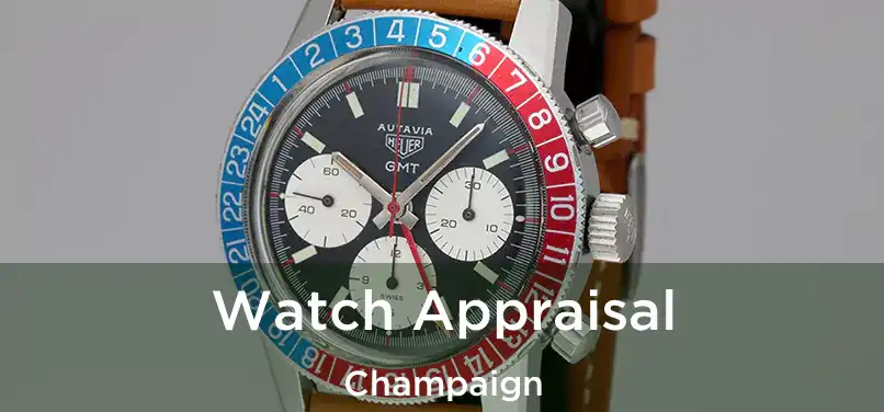 Watch Appraisal Champaign